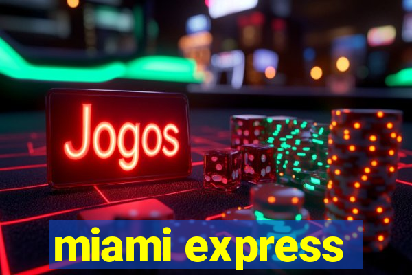 miami express